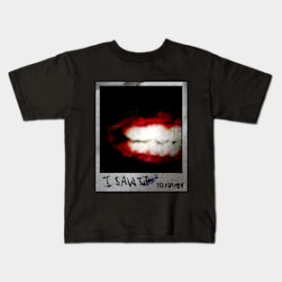 I SAW IT Kids T-Shirt